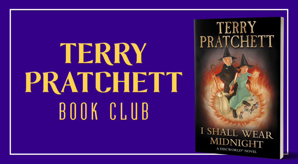 Pratchett Book Club I Shall Wear Midnight